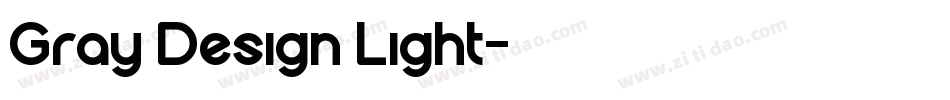 Gray Design Light字体转换